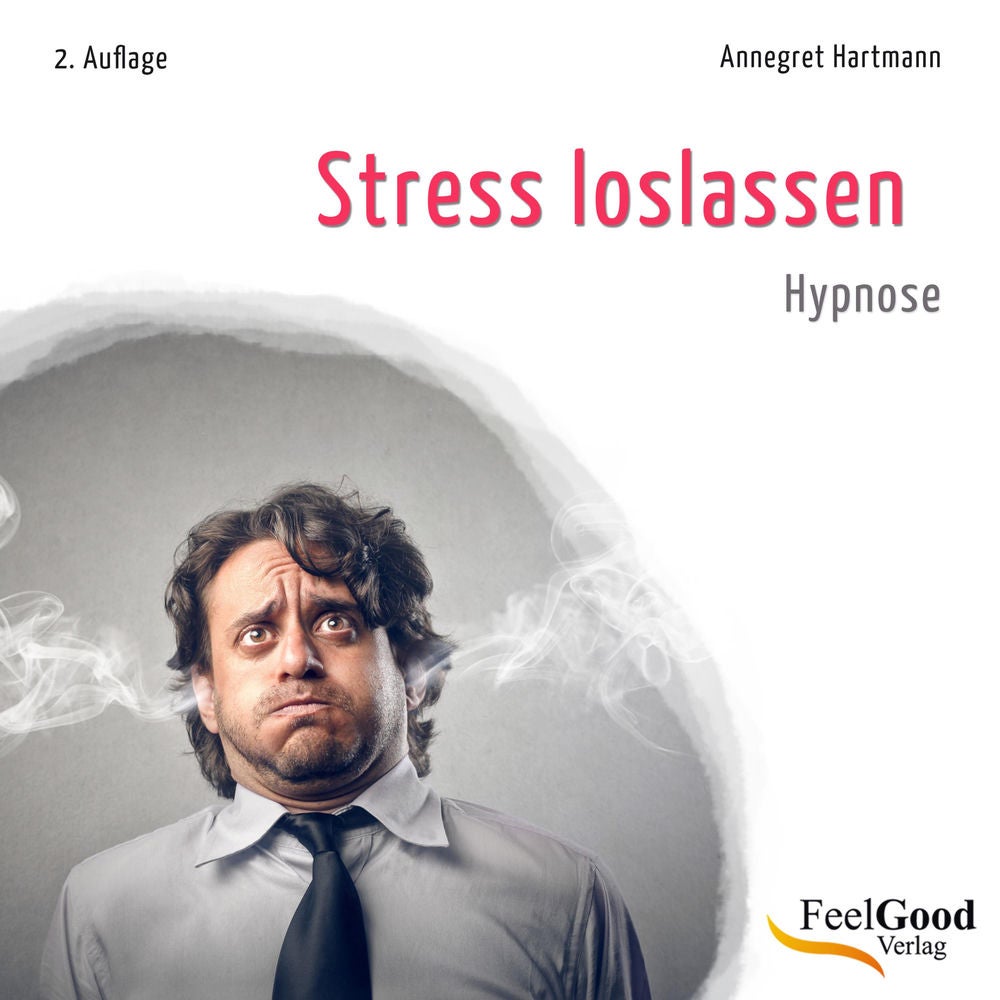 Stress Loslassen (Hypnose)