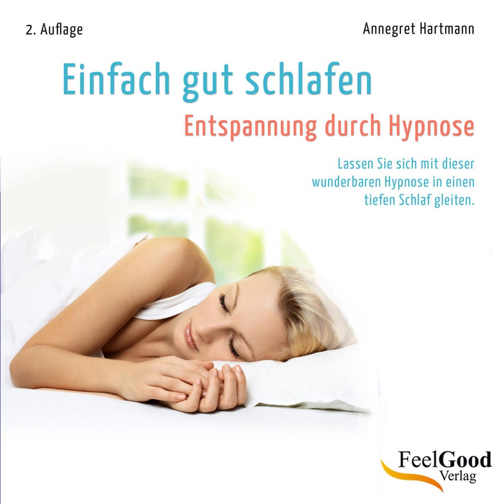 Einfach Gut Schlafen (Entspannung Durch Hypnose)