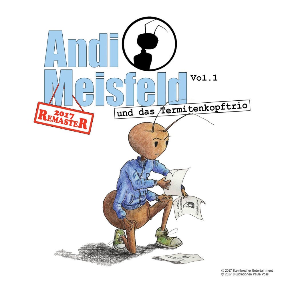 Folge 1: Andi Meisfeld und das Termitenkopf-Trio [Re-Mastered]
