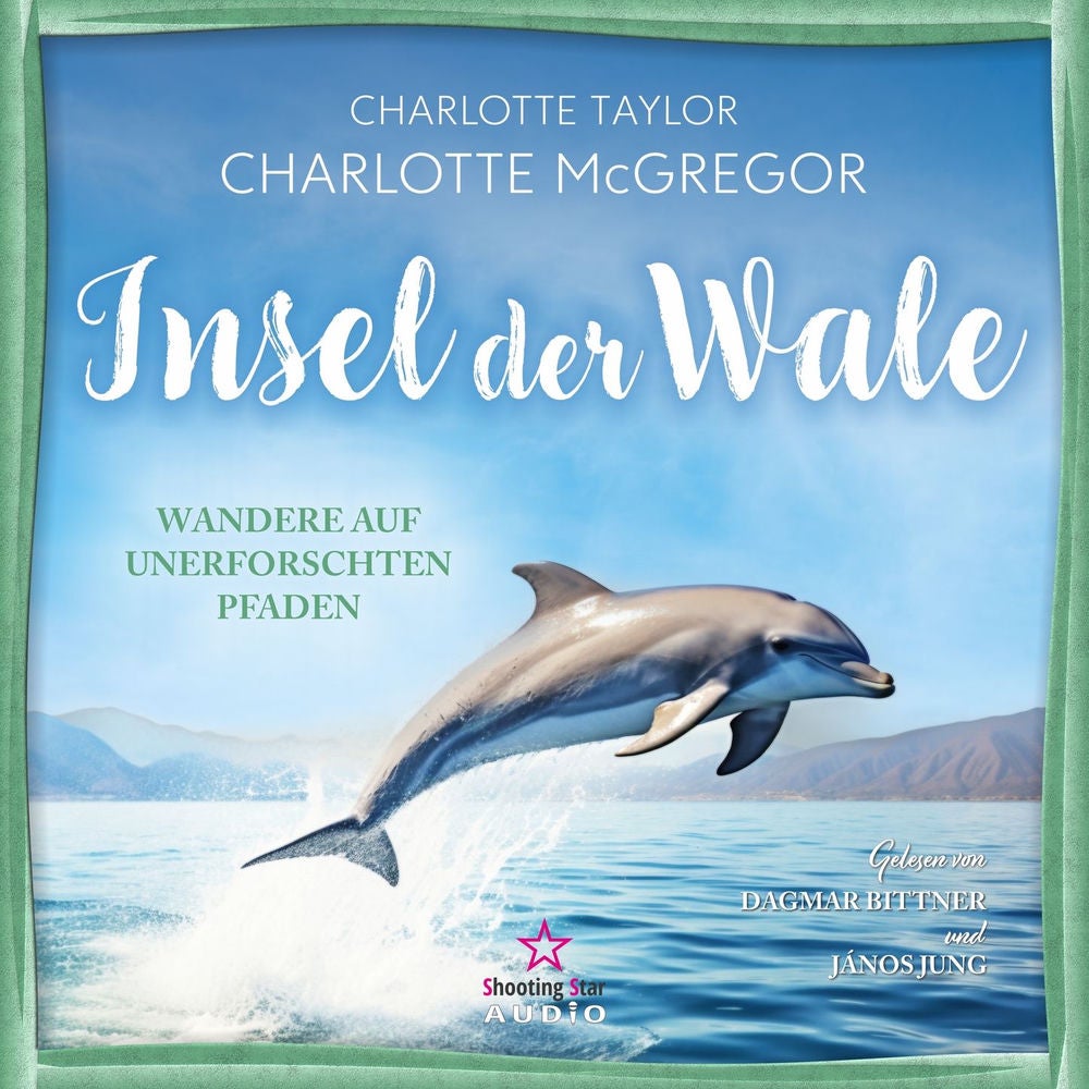 Wandere auf unerforschten Pfaden - Insel der Wale, Band 3