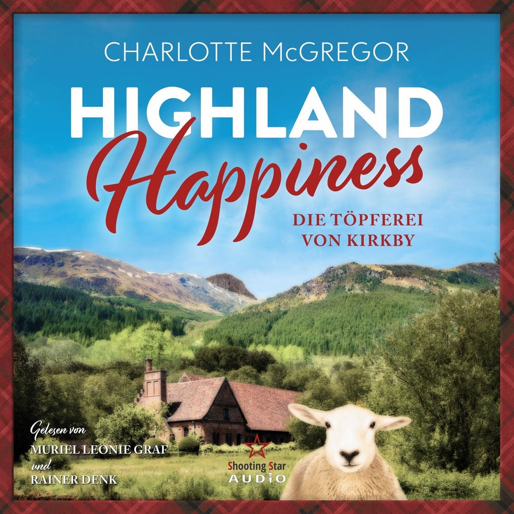 Die Töpferei von Kirkby - Highland Happiness, Band 2