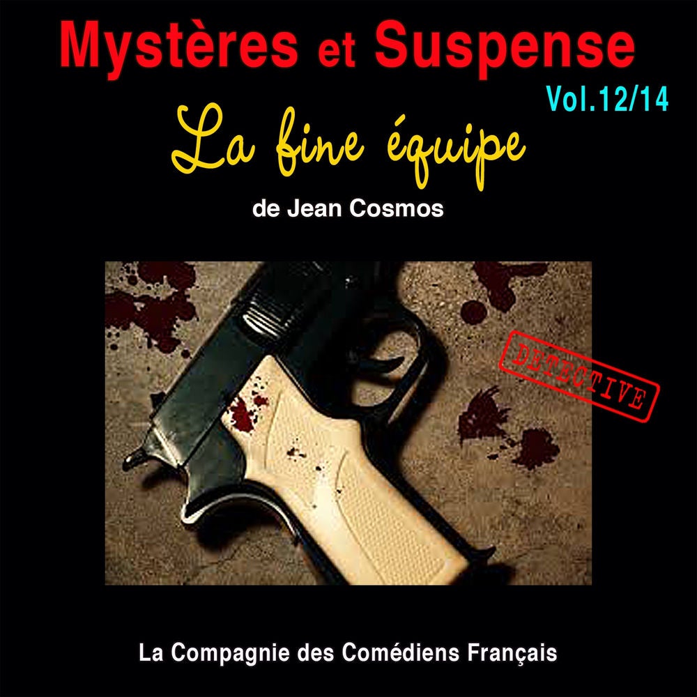 La fine équipe