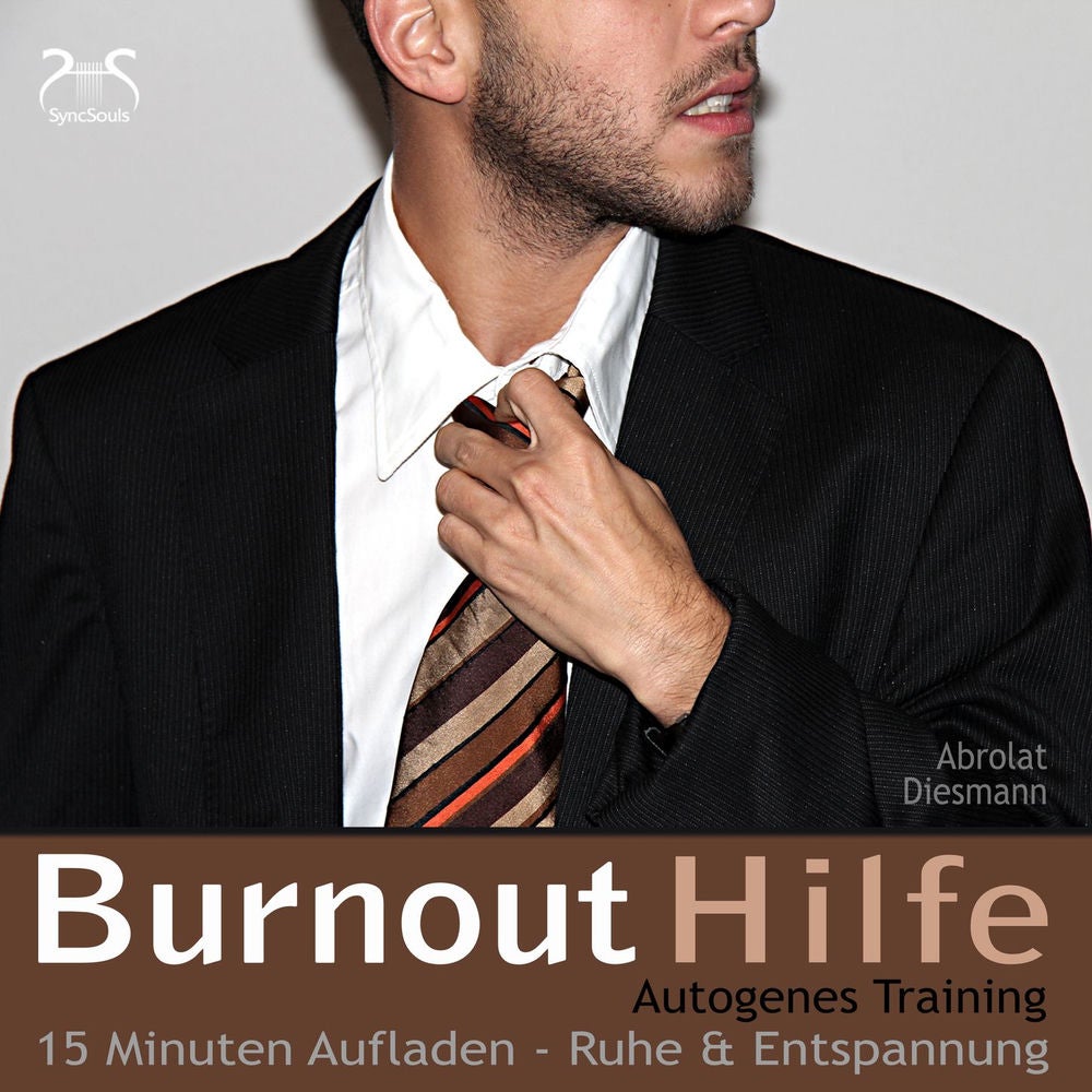 Burnout Hilfe - 15 Minuten Aufladen - Ruhe und Entspannung - Autogenes Training
