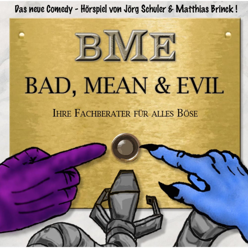 Folge 1: Bad, Mean & Evil