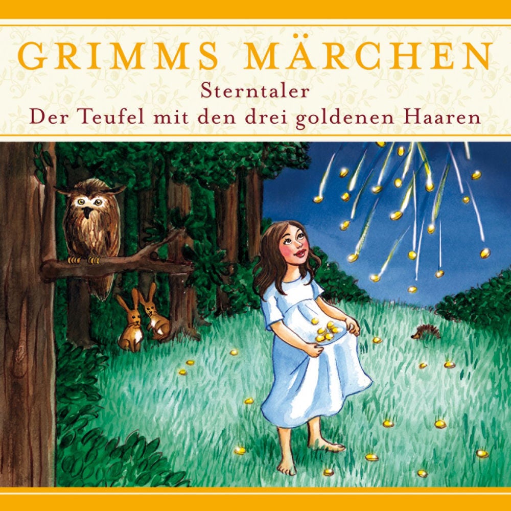 Sterntaler / Der Teufel mit den drei goldenen Haaren