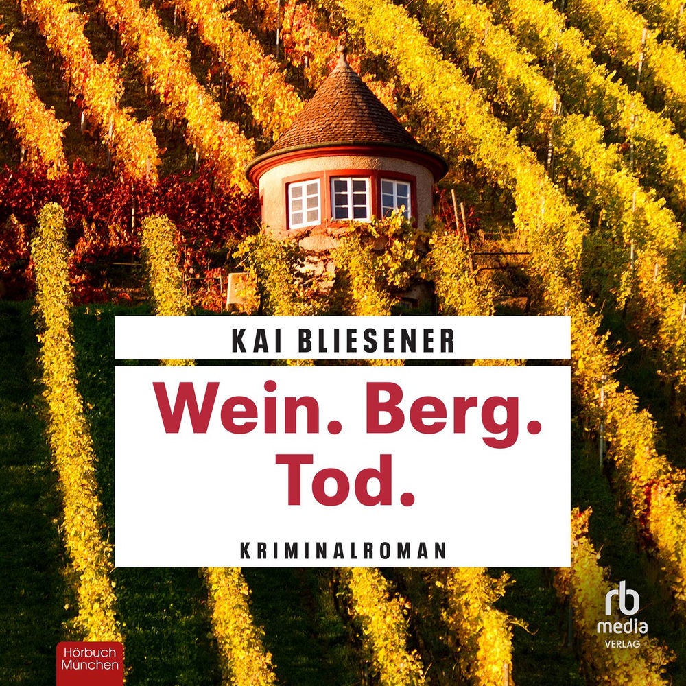 Wein. Berg. Tod. - Bestatterin JJ Schwarz ermittelt, Band 1