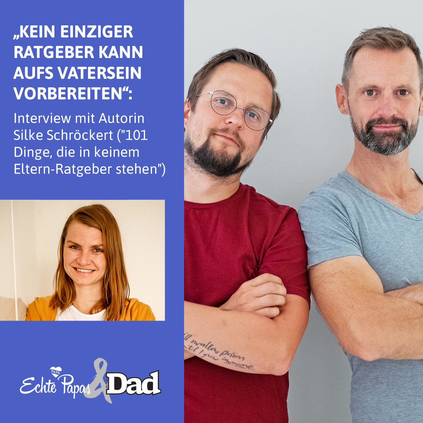 „Kein einziger Ratgeber kann aufs Vatersein vorbereiten“: Interview mit Autorin Silke Schröckert