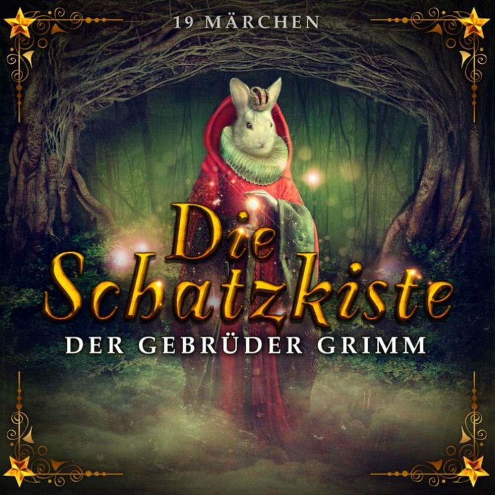 Die Märchenschatzkiste der Gebrüder Grimm