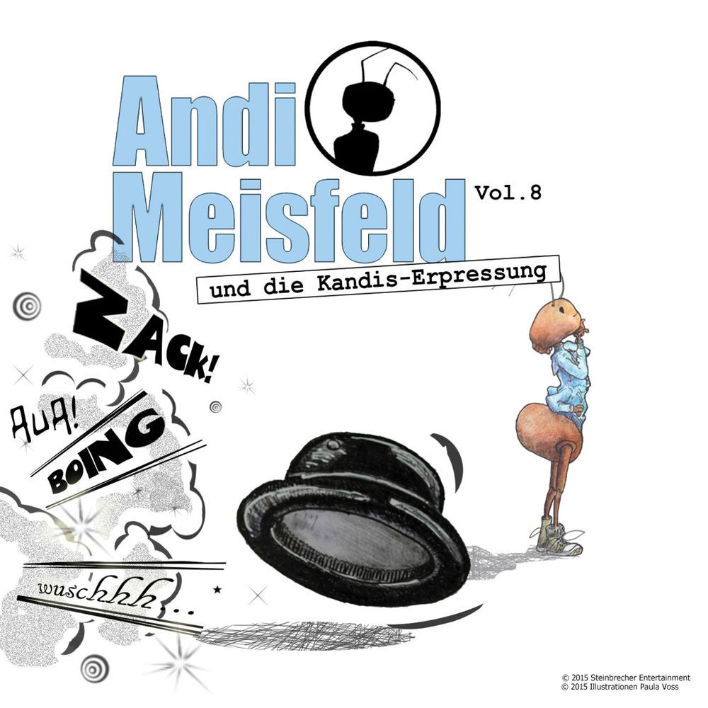 Folge 08: Andi Meisfeld und die Kandis-Erpressung