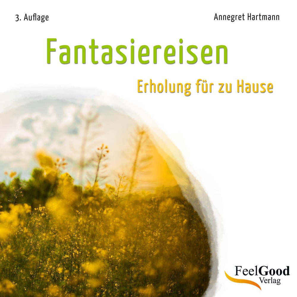 Fantasiereisen - Erholung für zu Hause 2015