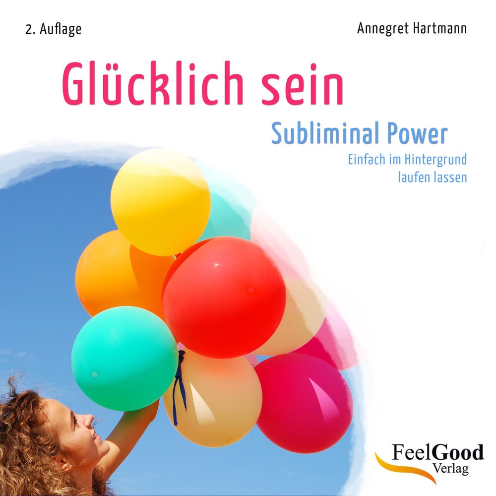 Glücklich sein (Subliminal Power)