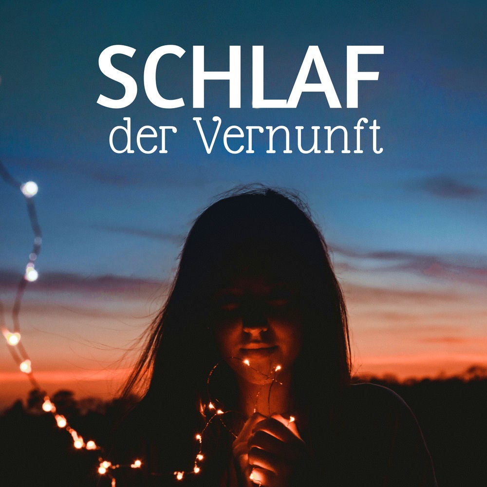 Schlaf der Vernunft - Schlaf Formel Pure, Schlaflieder Prime