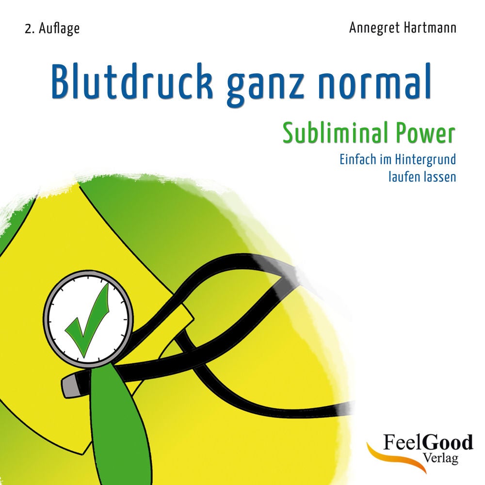 Blutdruck Ganz Normal (Subliminal Power)