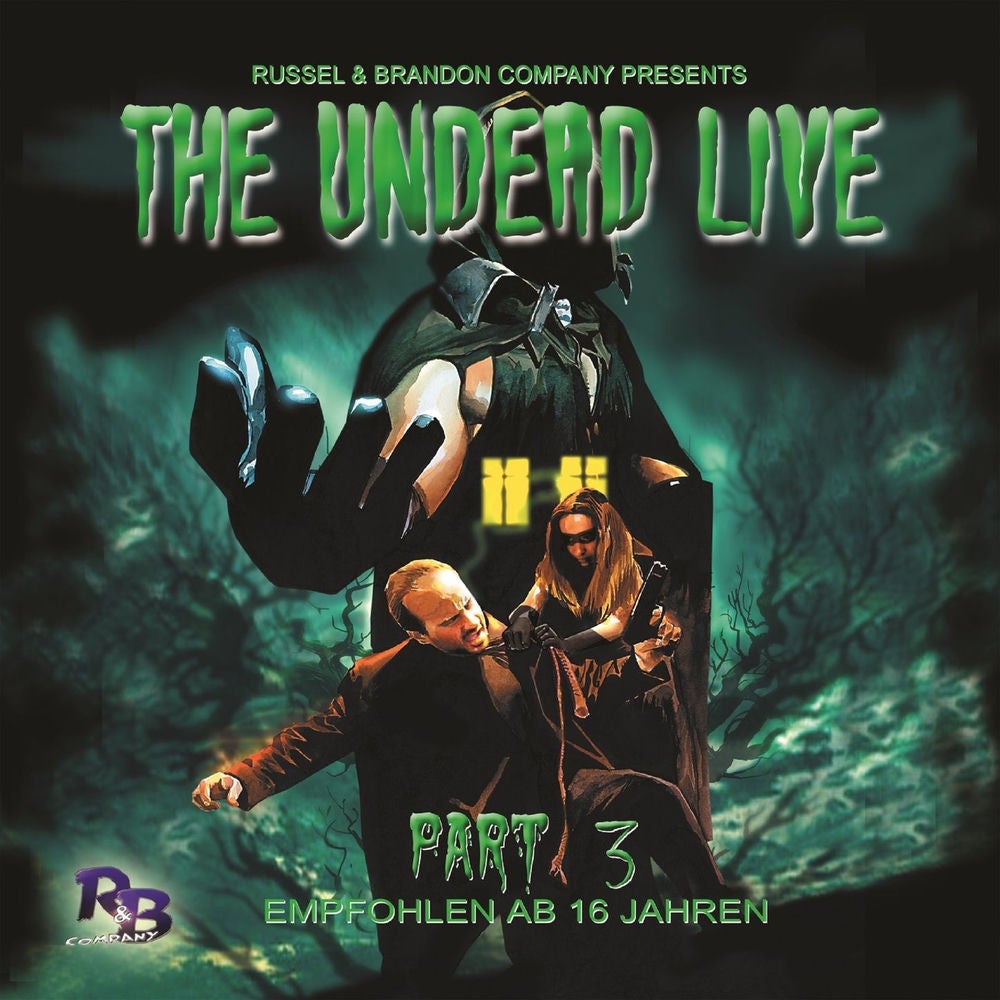 Part 3: The Unliving Dead Ride Again