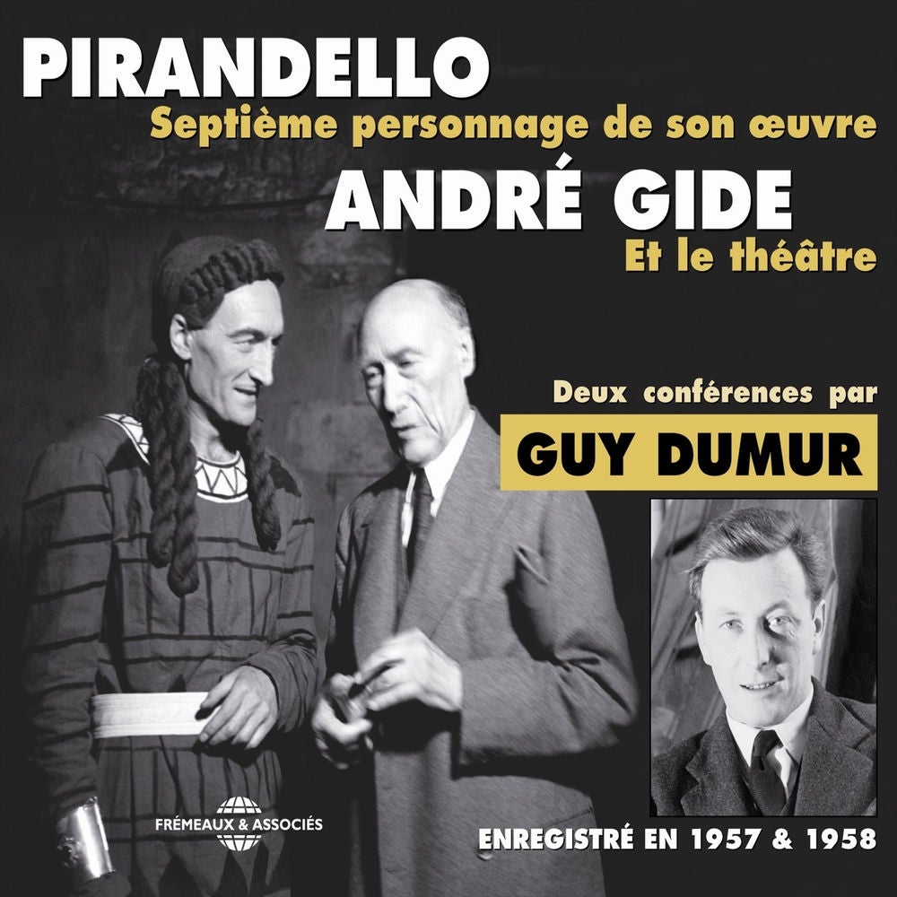 André Gide et le théâtre : Pirandello, septième personnage de son œuvre