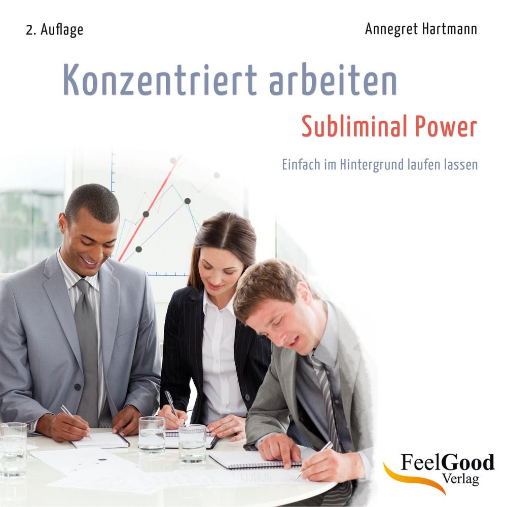Konzentriert Arbeiten (Subliminal Power)