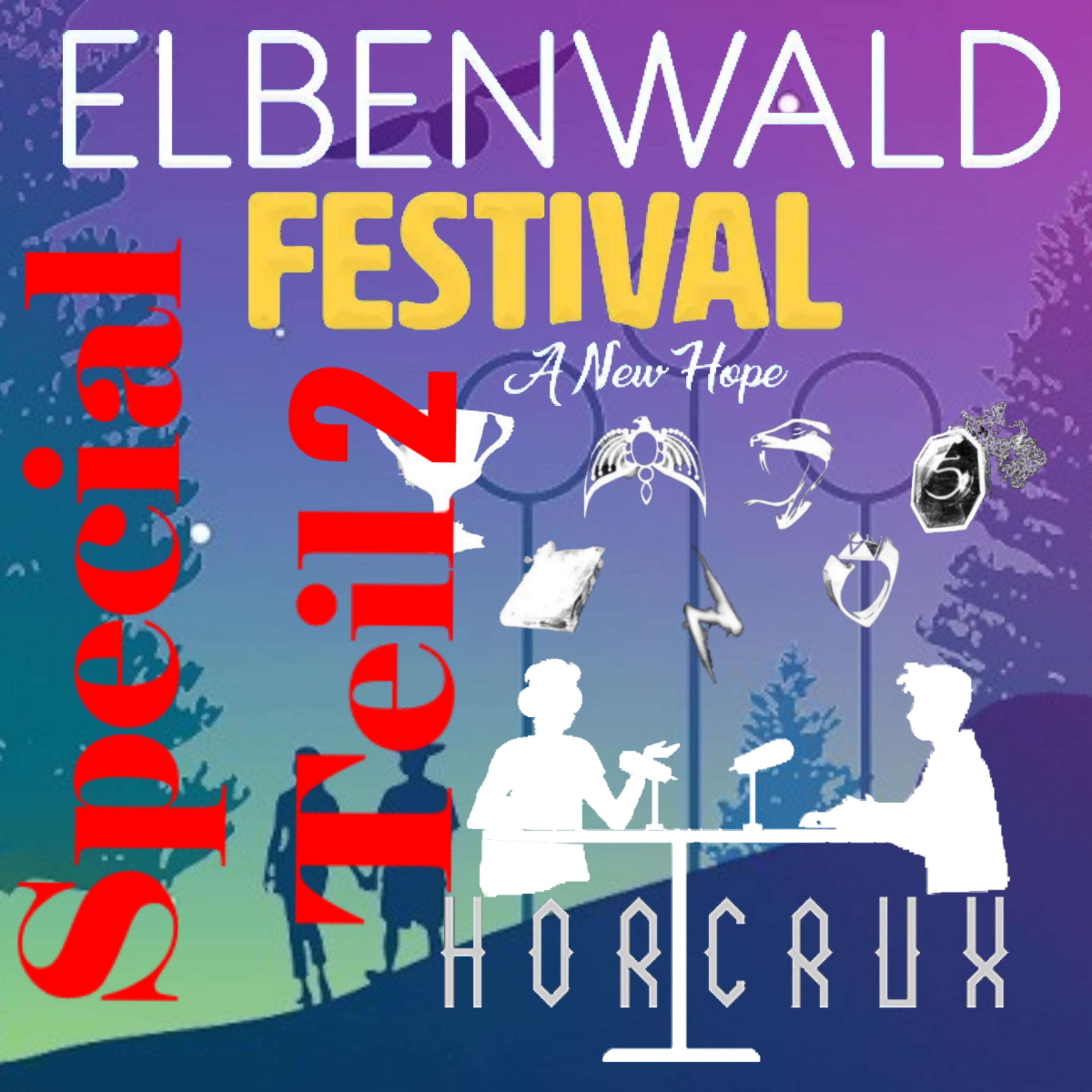 Horkrux Podcast Elbenwald Festival 2022 Special Teil 2