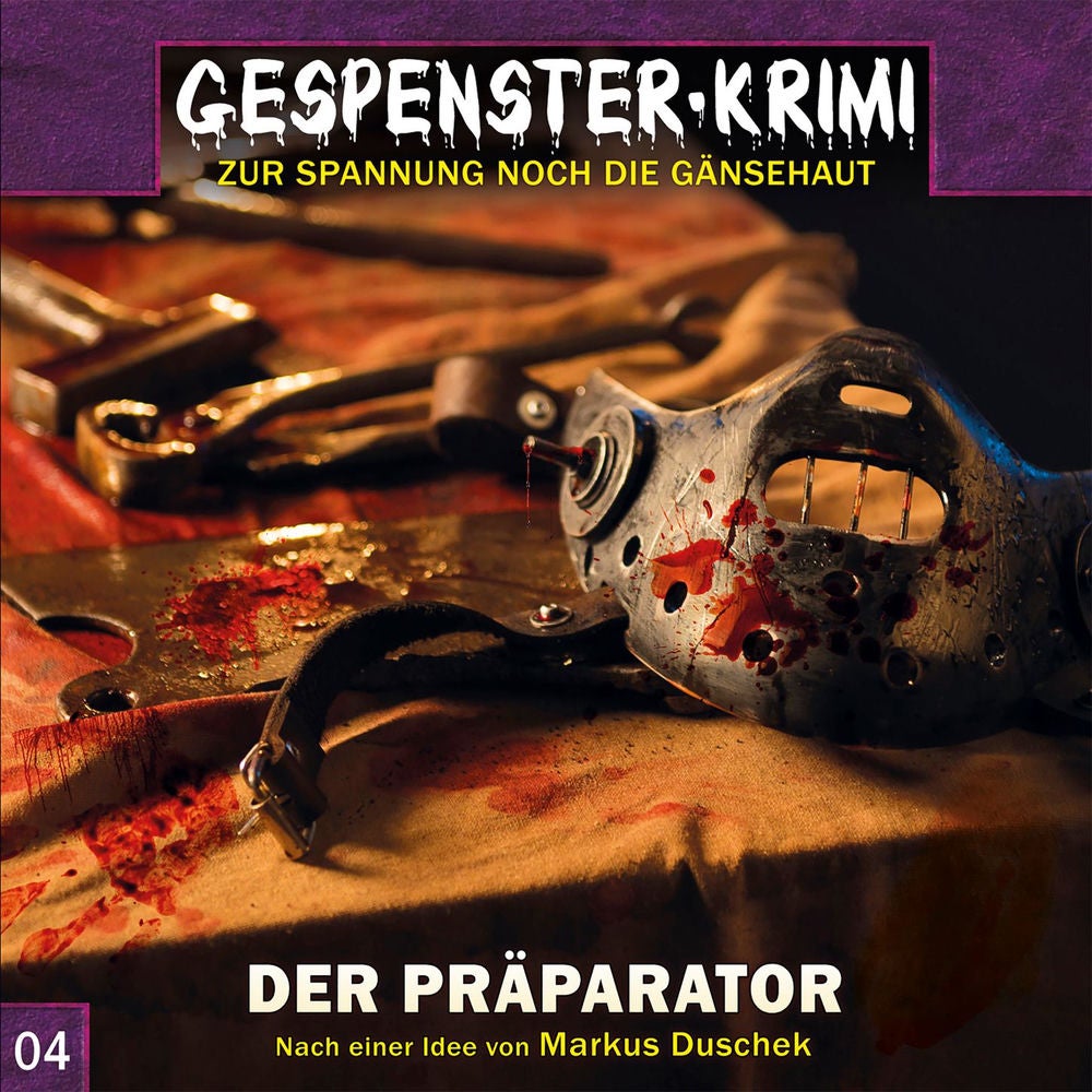 Folge 4: Der Präparator