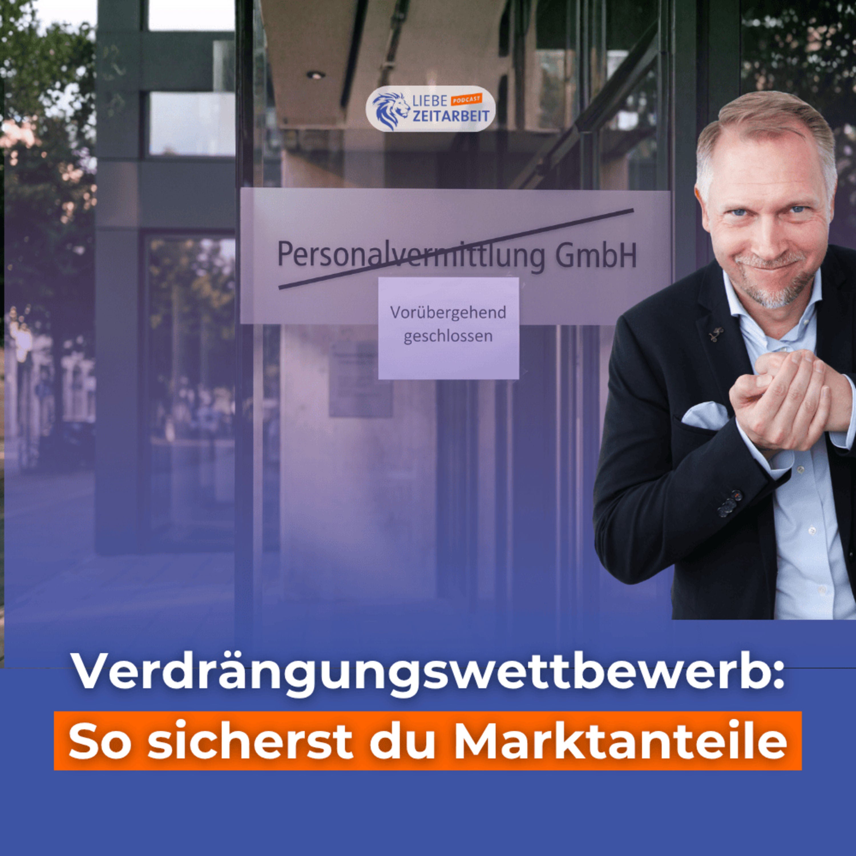 Verdrängungswettbewerb in der Personaldienstleistung: Strategien für mehr Marktanteile