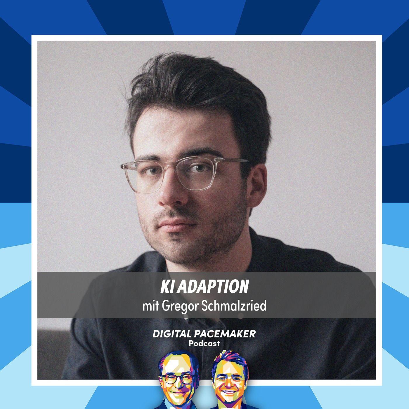 #90 Gregor Schmalzried - Wie erkläre ich meiner Organisation KI, ohne sie zu verlieren?