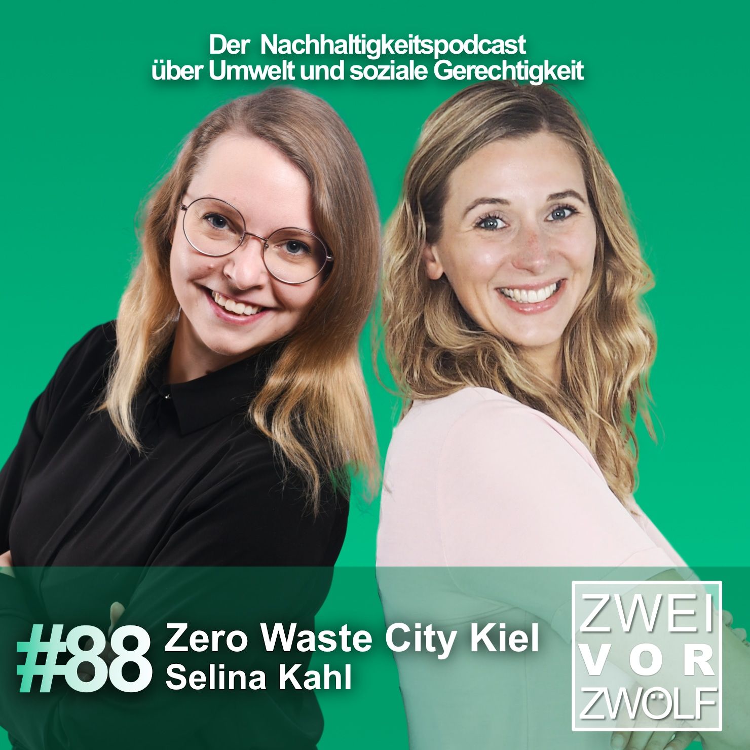#88 Zero Waste City Kiel – Selina Kahl