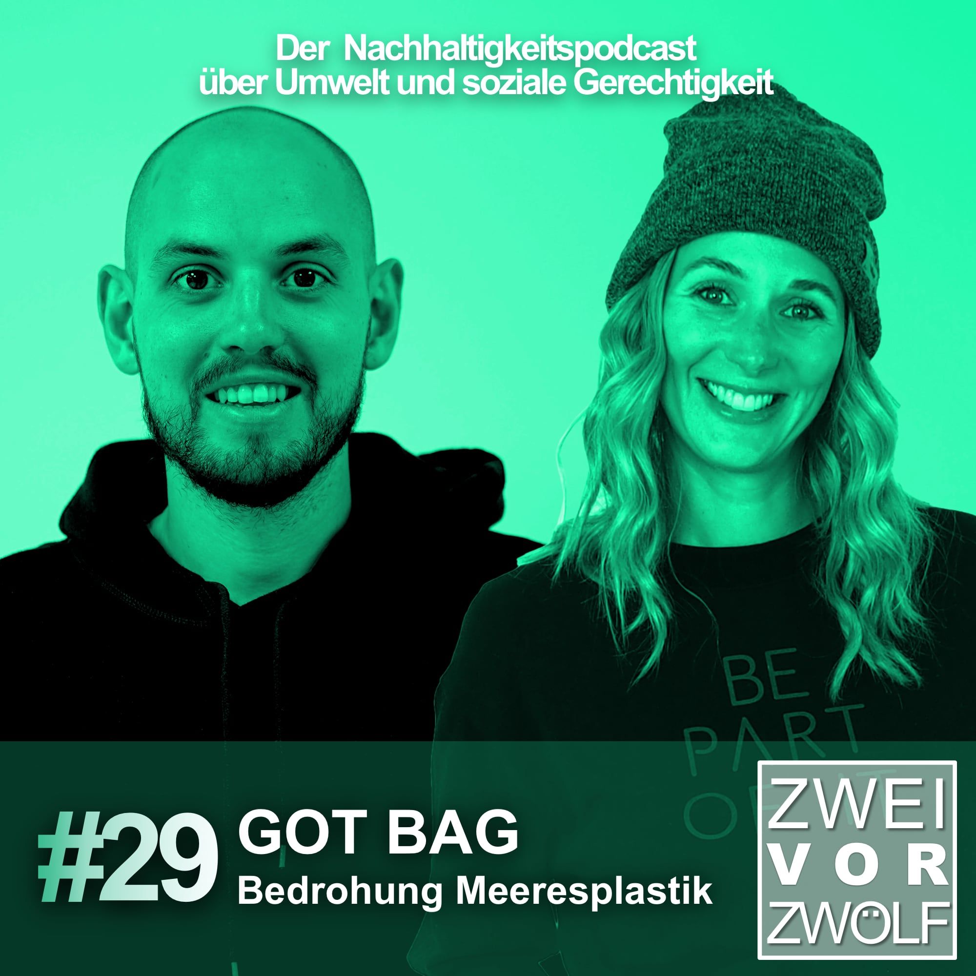 #29 GOT BAG – Bedrohung Meeresplastik