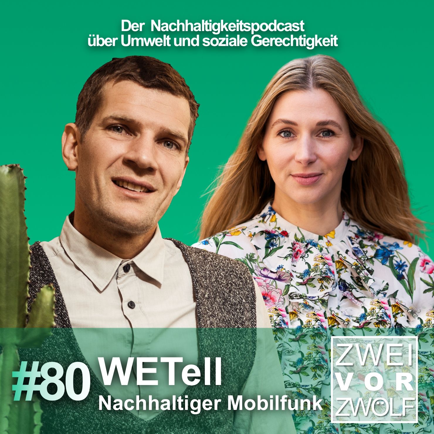 #80 WEtell – Nachhaltiger Mobilfunk