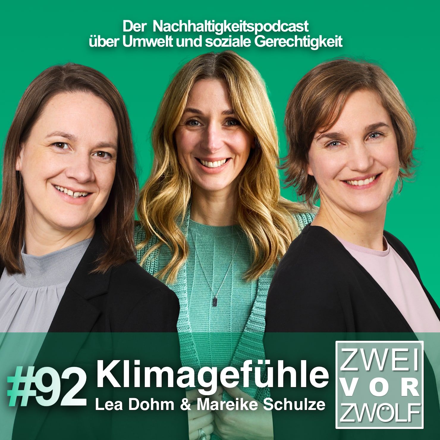 #92 Klimagefühle – Lea Dohm & Mareike Schulze