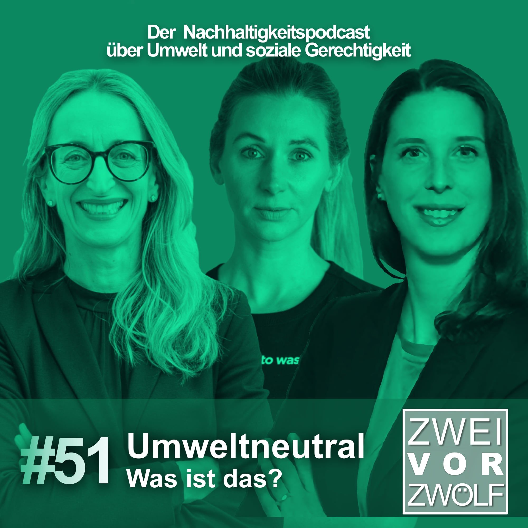 #51 Umweltneutral? Was ist das?