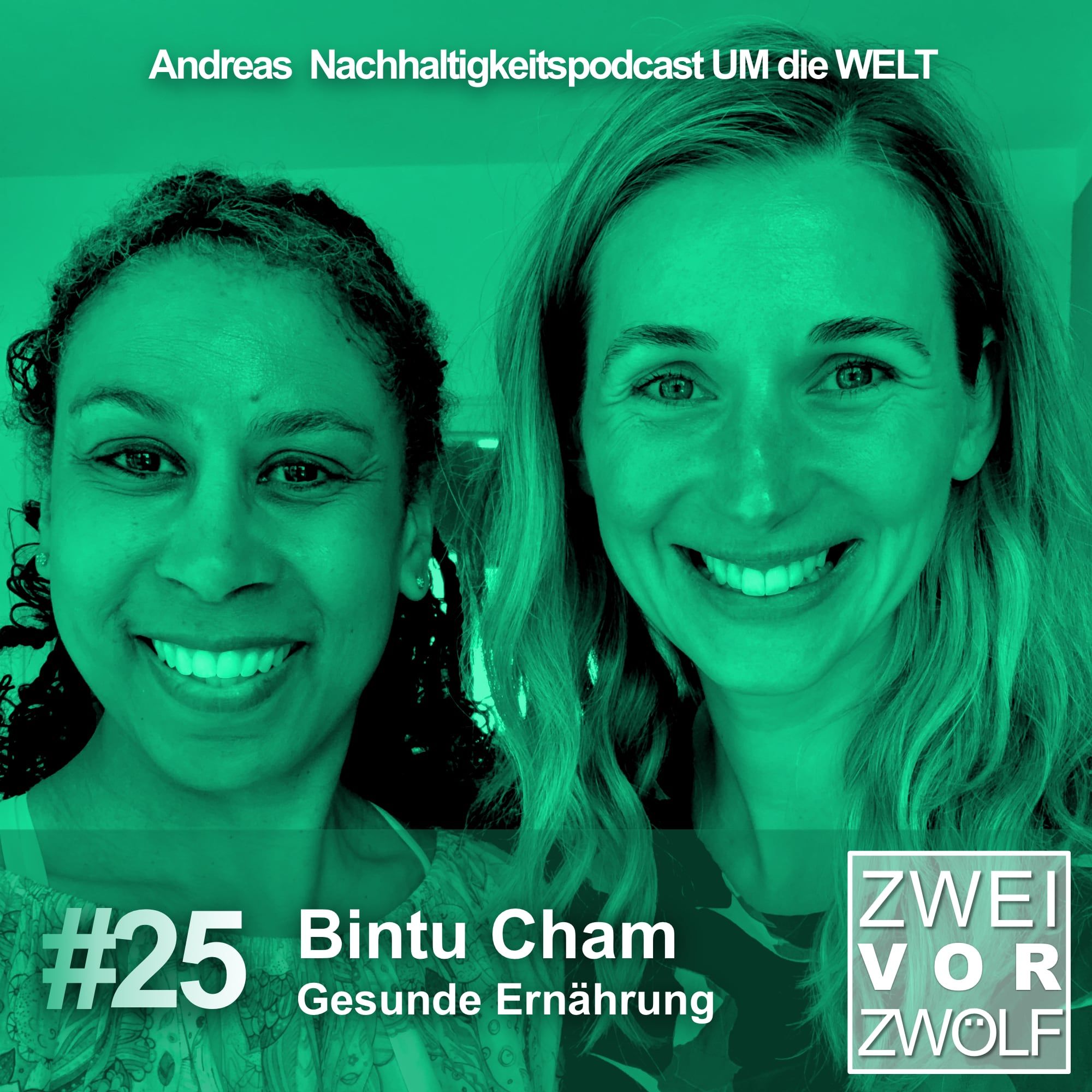 #25 Bintu Cham – Gesunde Ernährung