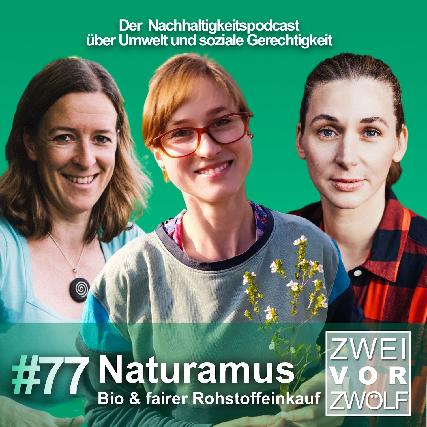 #77 Naturamus – Bio & fairer Rohstoffeinkauf