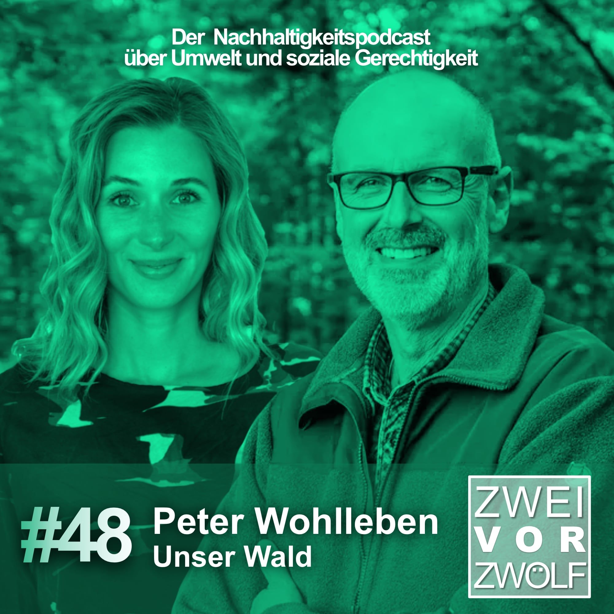 #48 Peter Wohlleben – Unser Wald