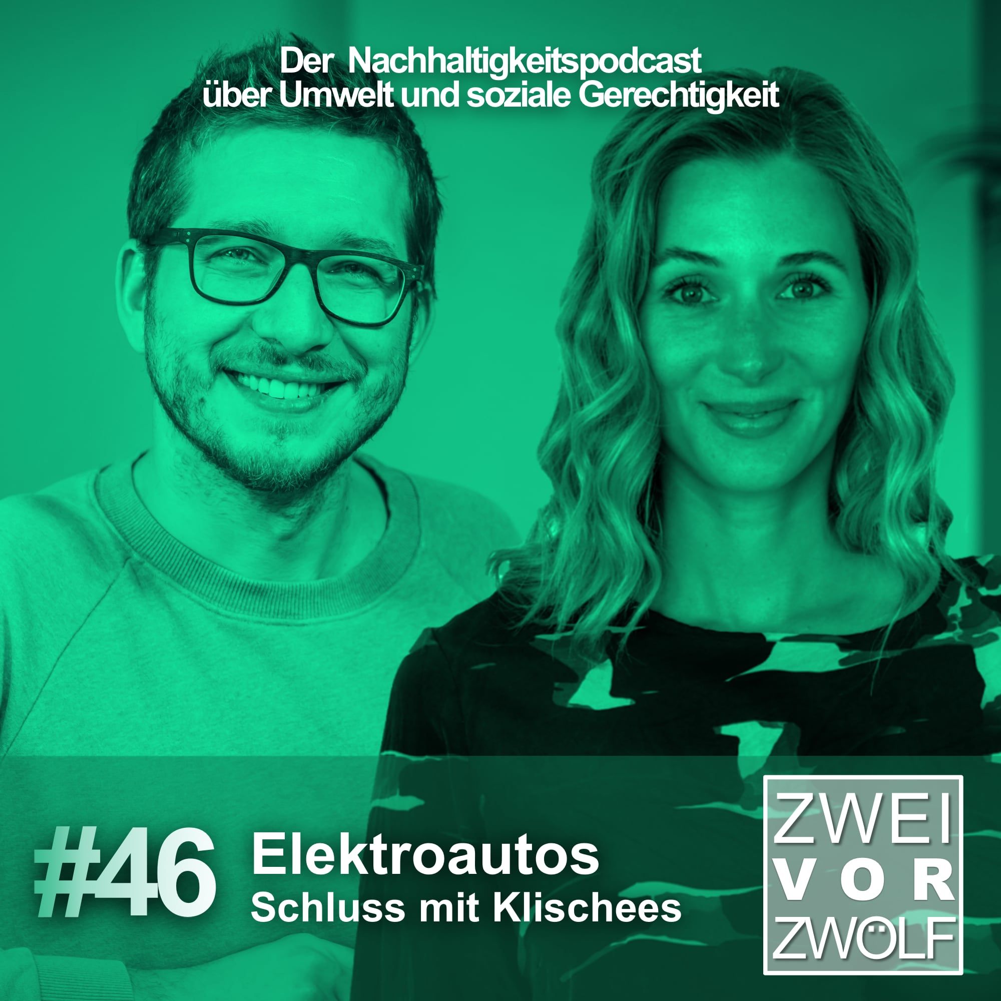 #46 Elektroautos: Schluss mit Klischees