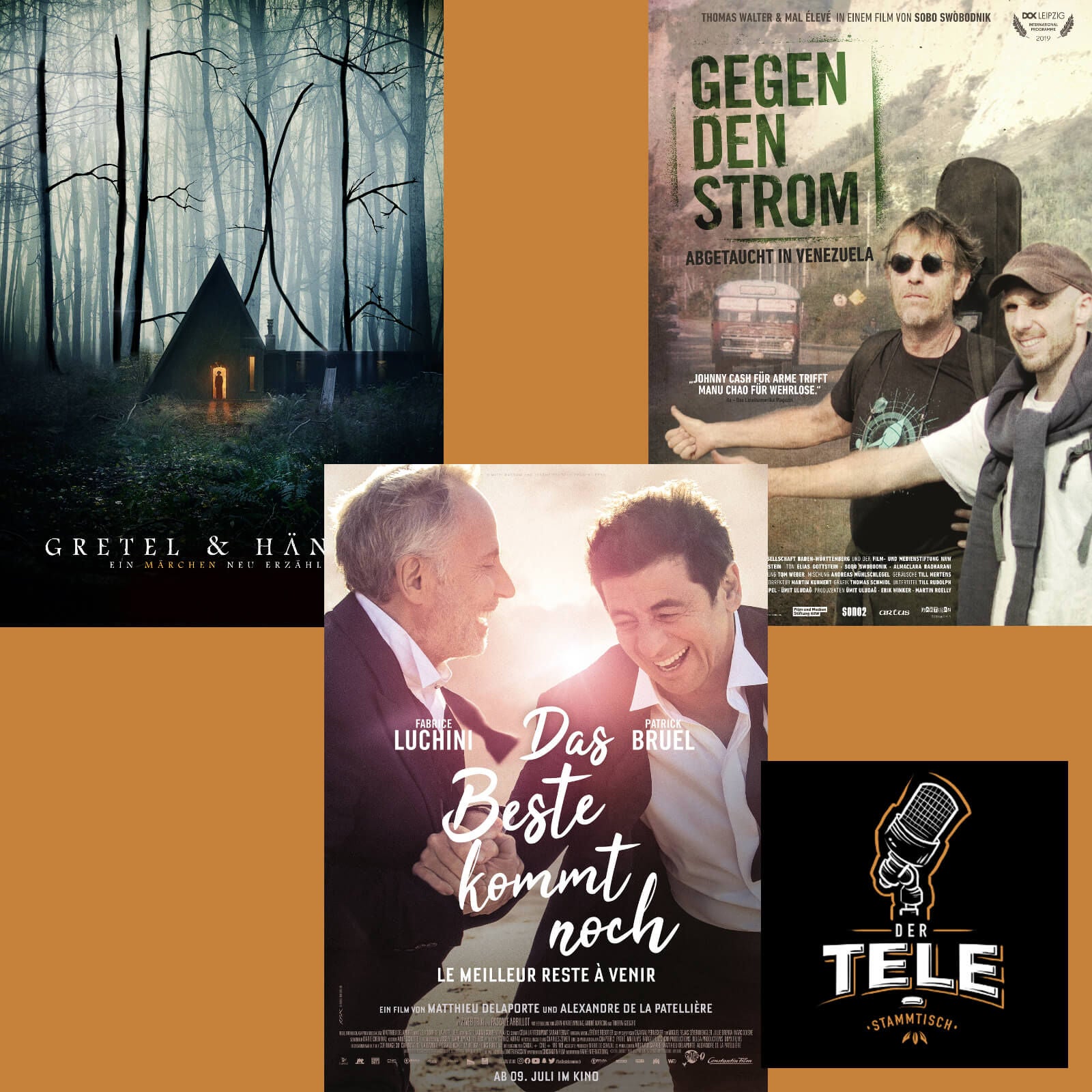 "Gretel & Hänsel", "Das Beste kommt noch" und "Gegen den Strom"