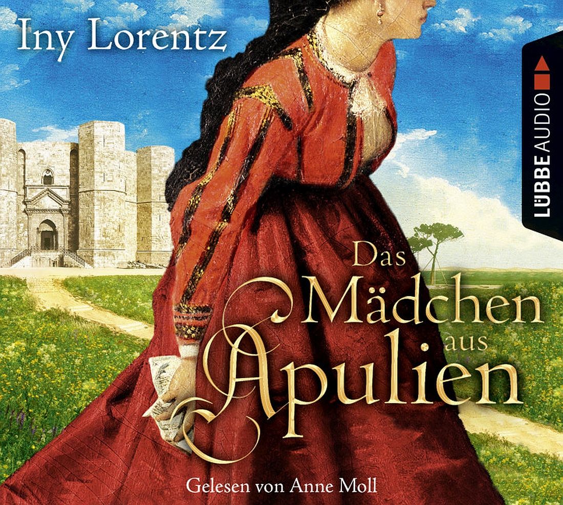 [Podcast] Rezension: Das Mädchen aus Apulien – Iny Lorentz, gelesen von Anne Moll