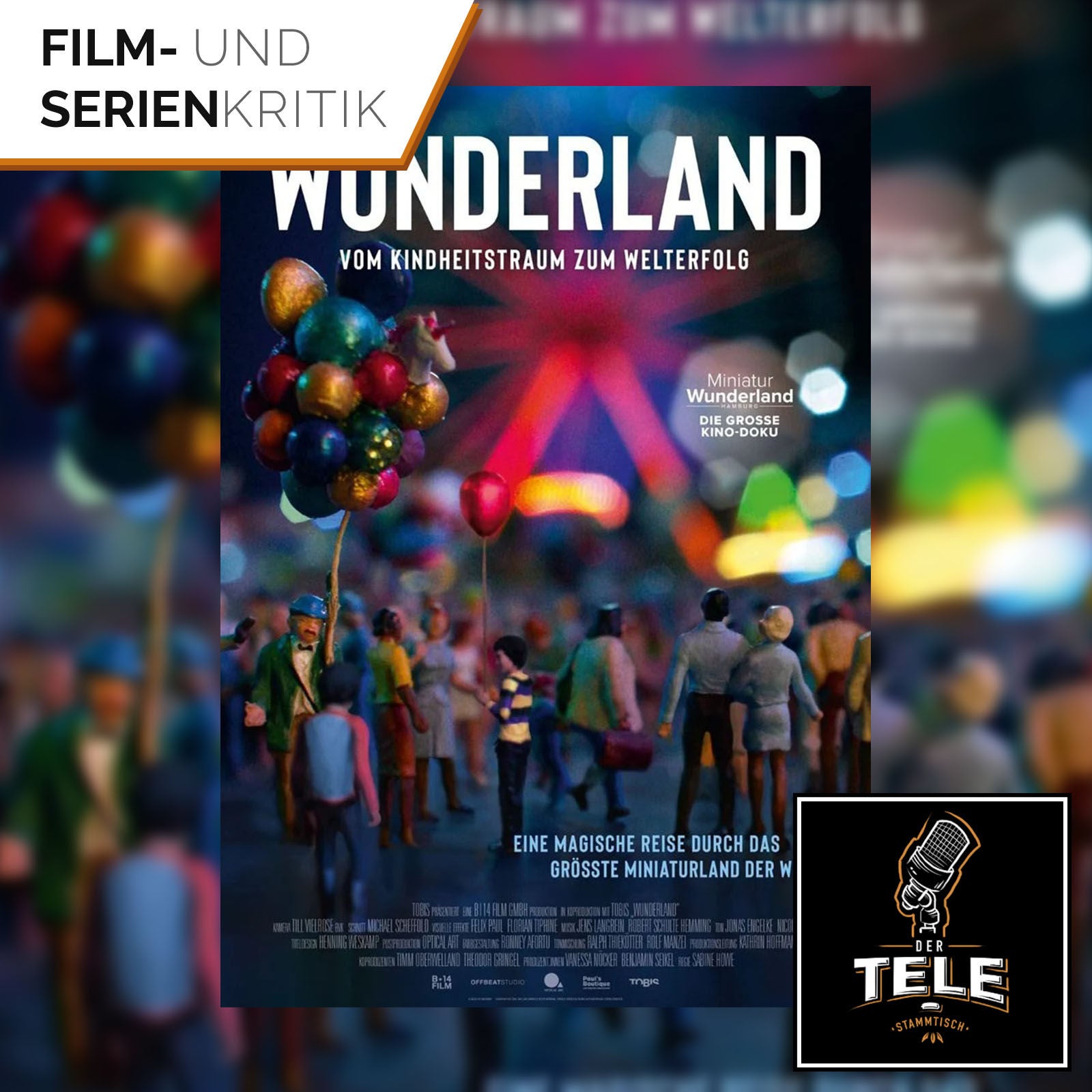 Wunderland - Vom Kindheitstraum zum Welterfolg | Aus kleinen Dingen Großes machen