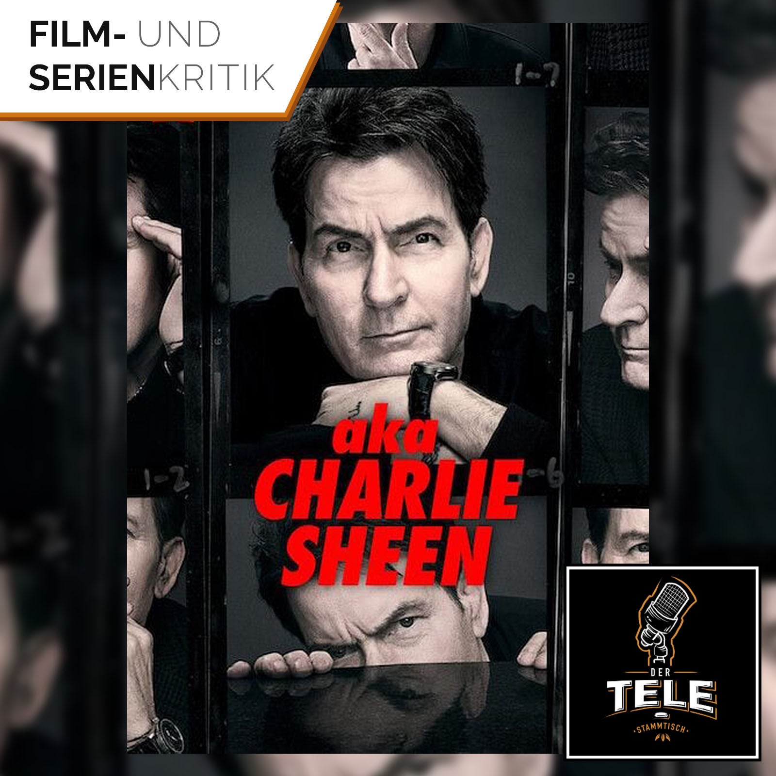 aka Charlie Sheen (Netflix) | Sieben Jahre clean – jetzt spricht er Klartext