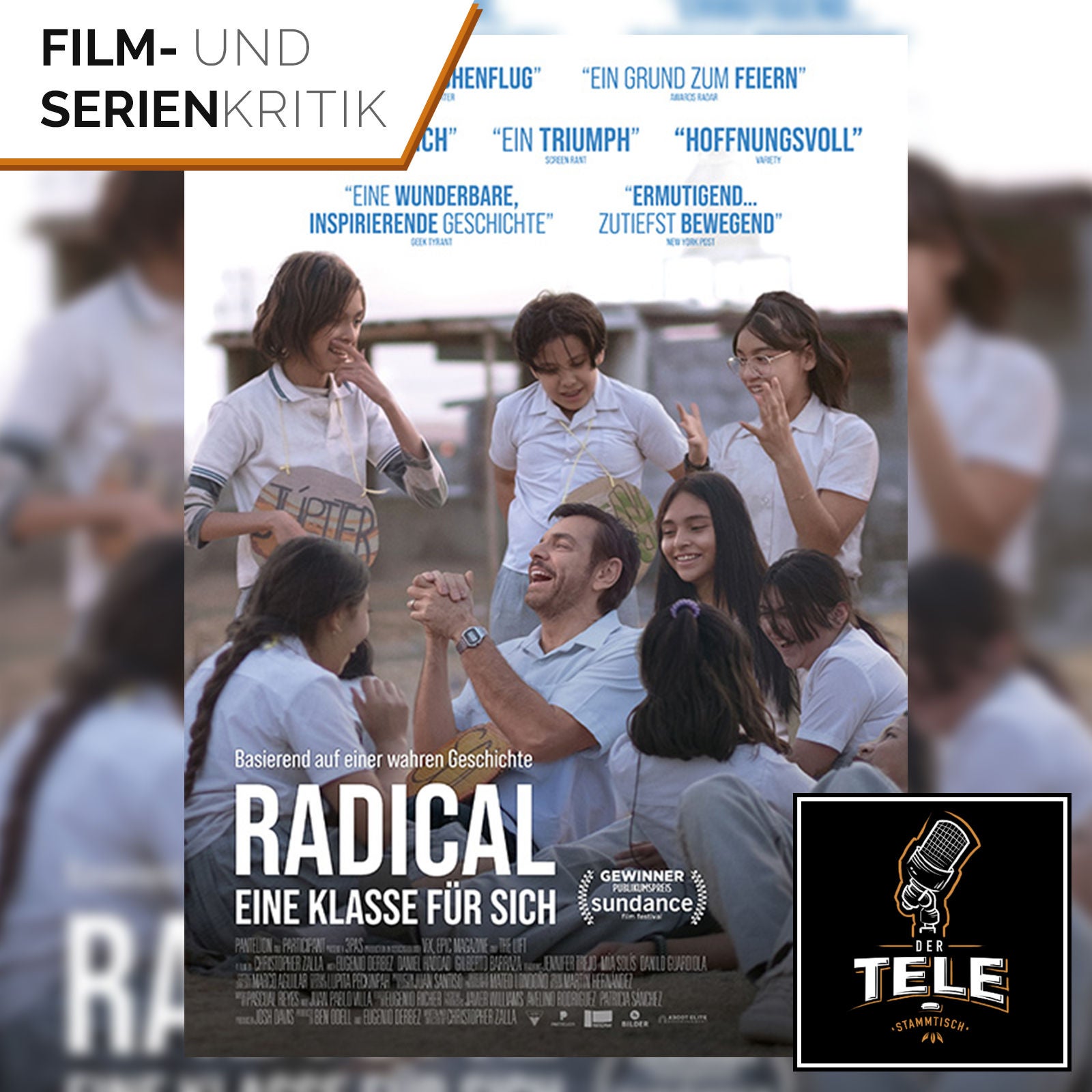 Radical - Eine Klasse für sich | Crowdpleaser aus Mexiko