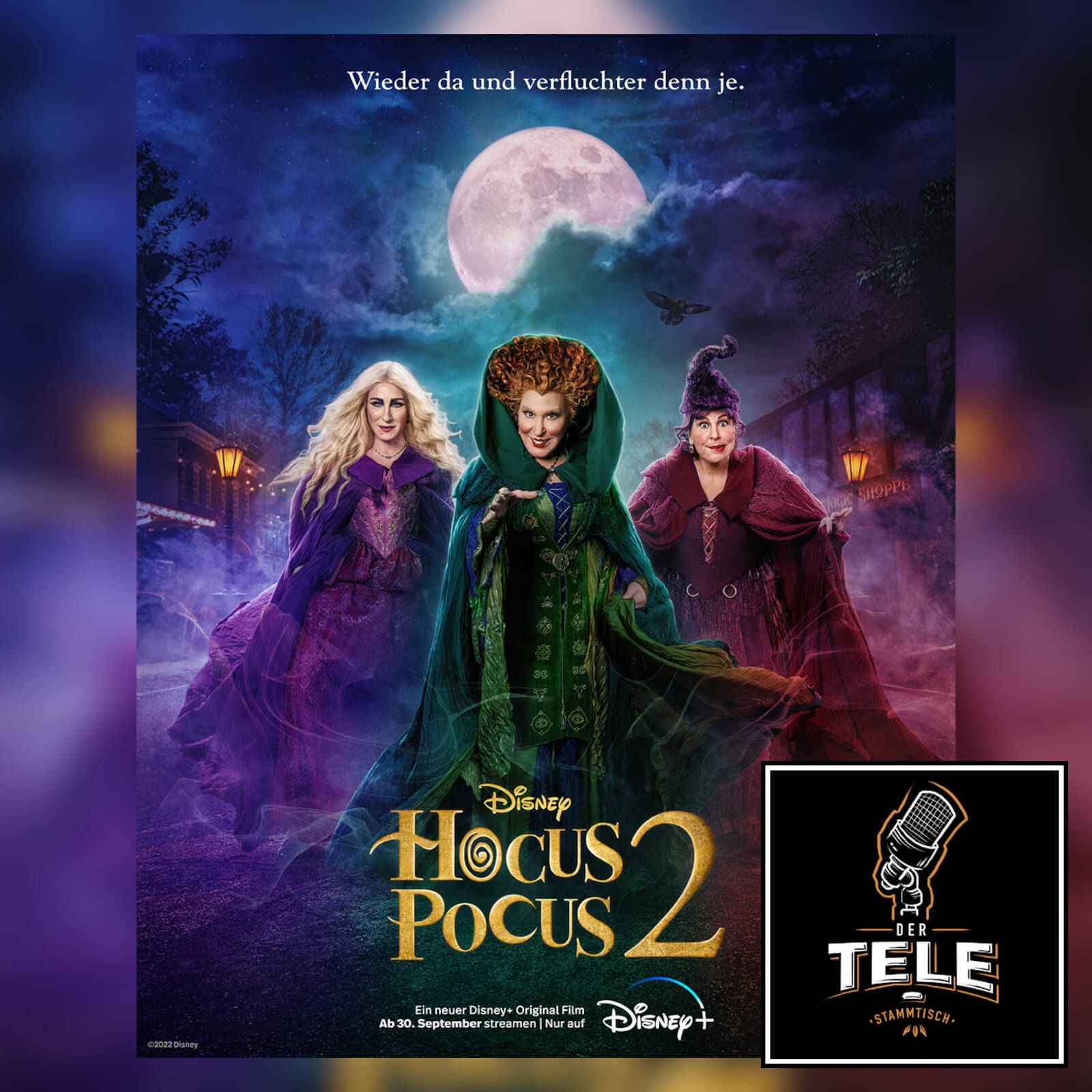 Hocus Pocus 2 (Bette Midler, Sarah Jessica Parker, Kathy Najimy)