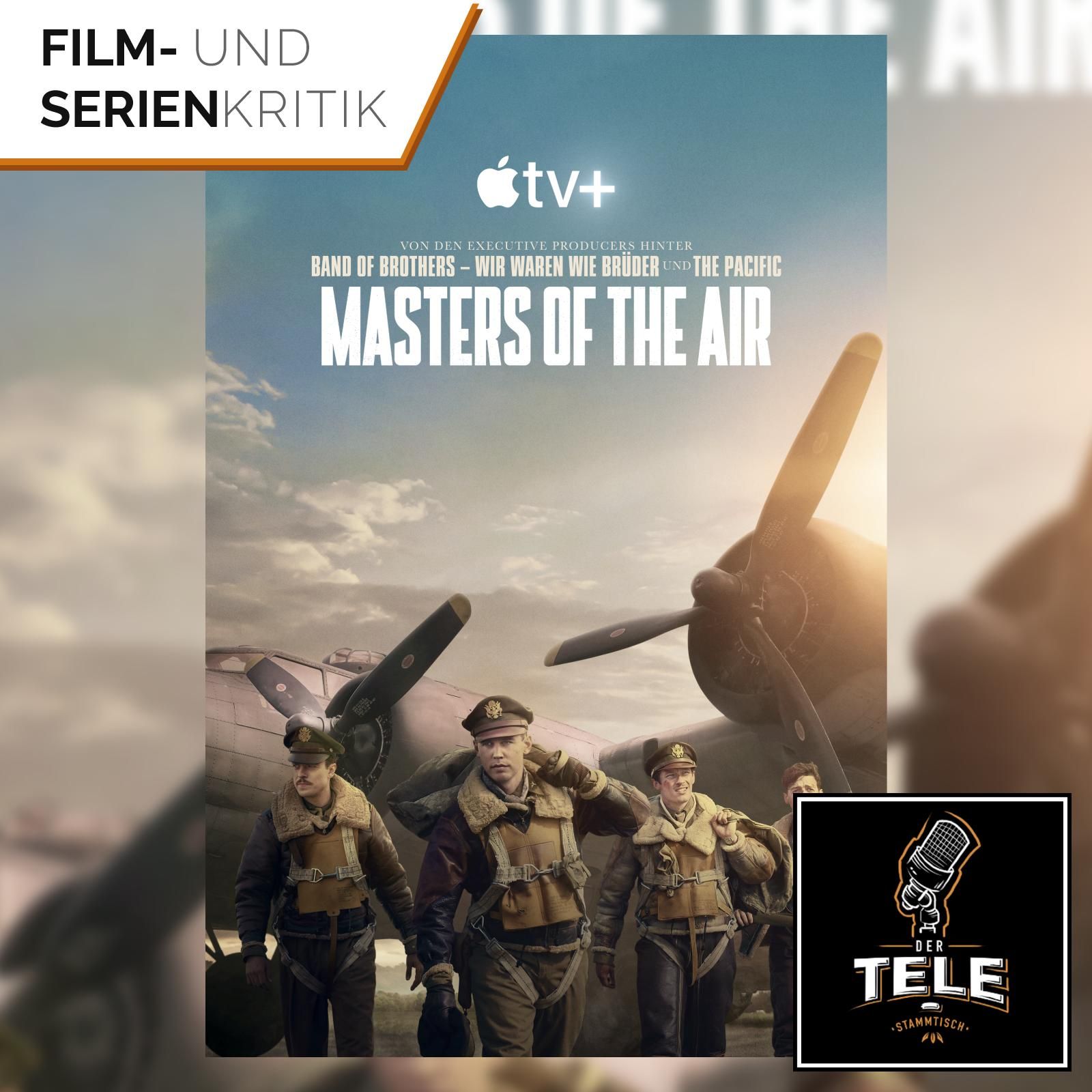 Masters of the Air (Apple TV+) | "Band of Brothers" in den Wolken
