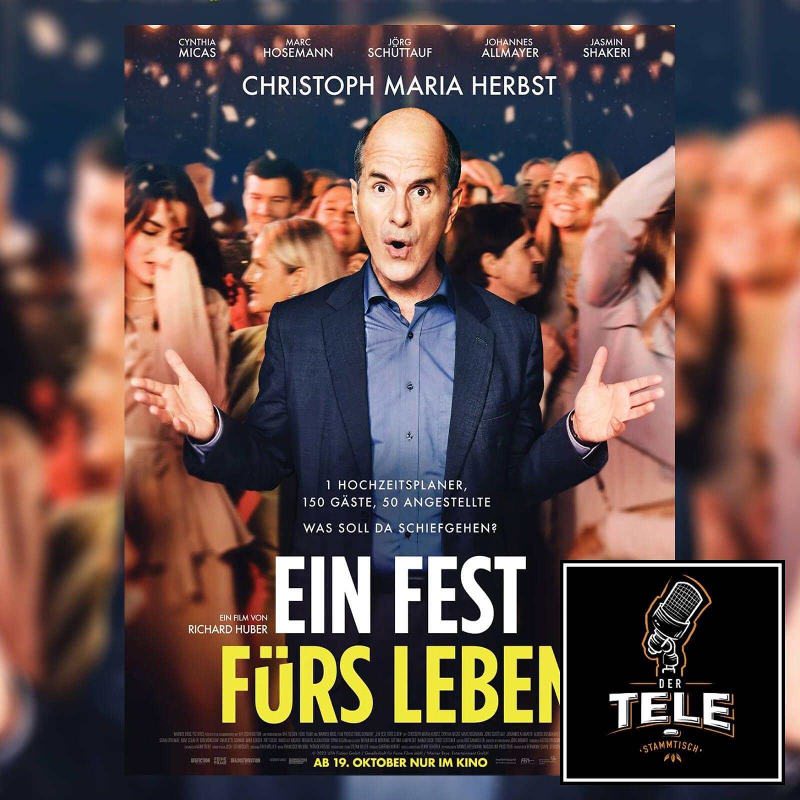 Ein Fest fürs Leben | Party par exellance?