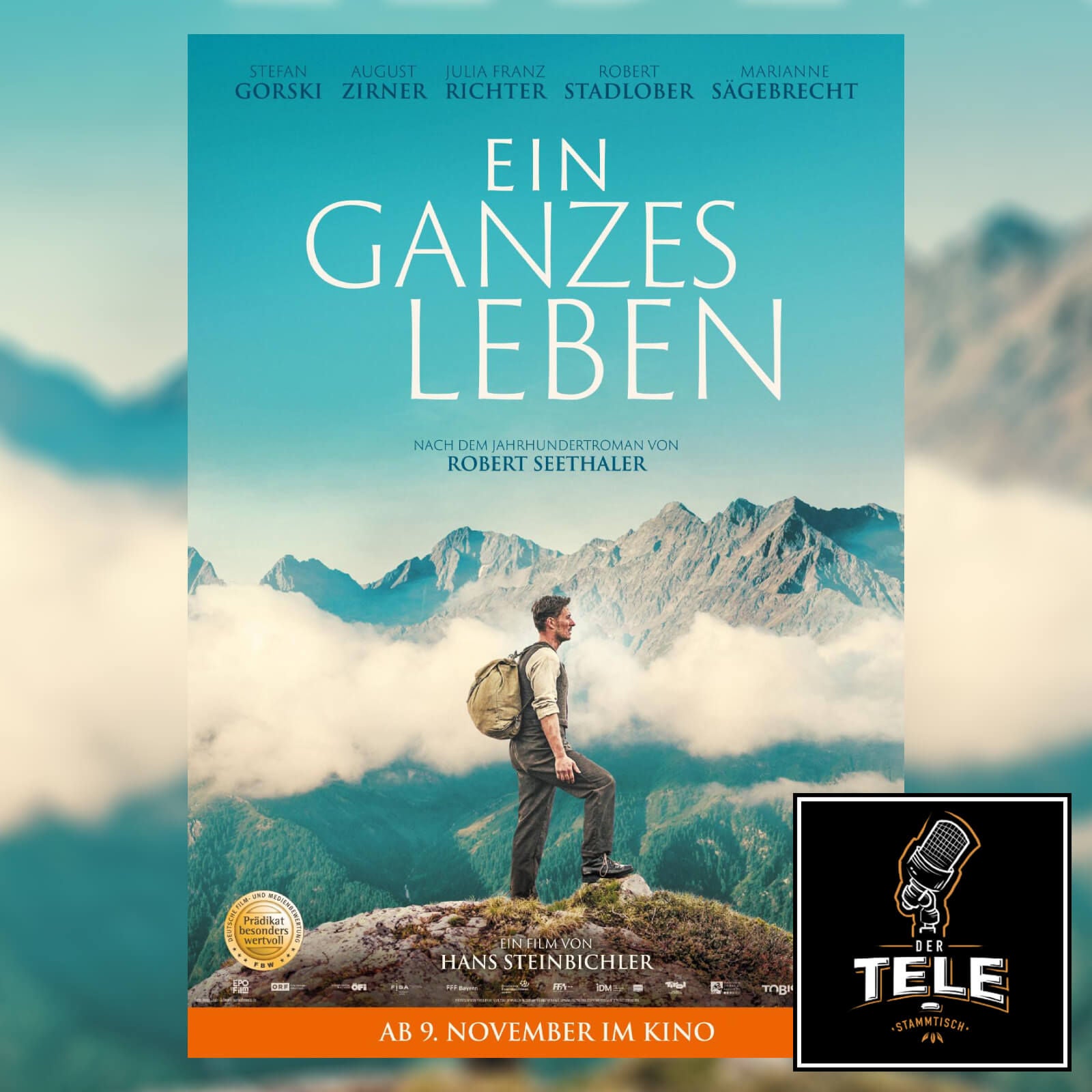 Ein ganzes Leben | Ein Film, ein Leben und viele Berge