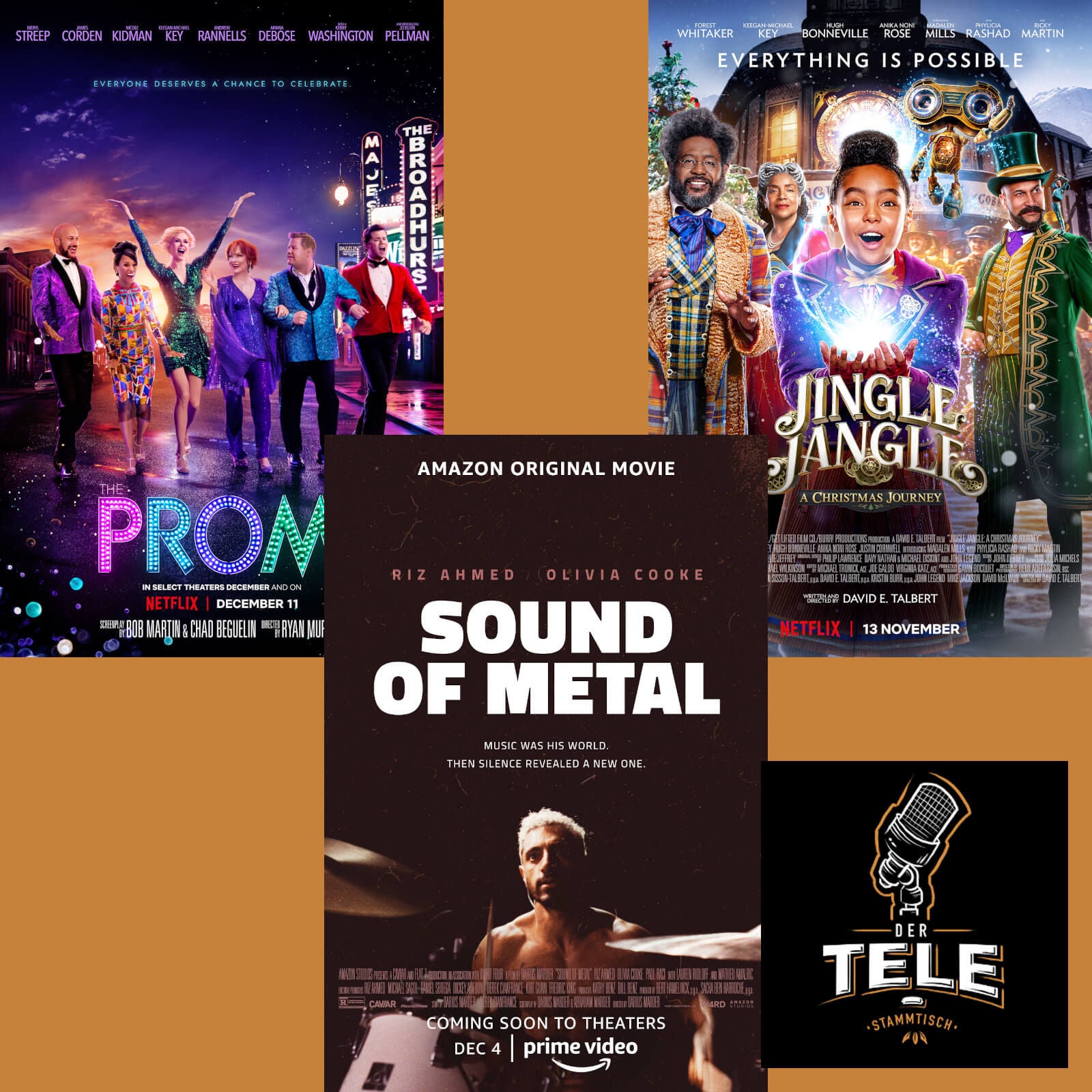 "The Prom", "Sound of Metal" und "Jingle Jangle Journey"