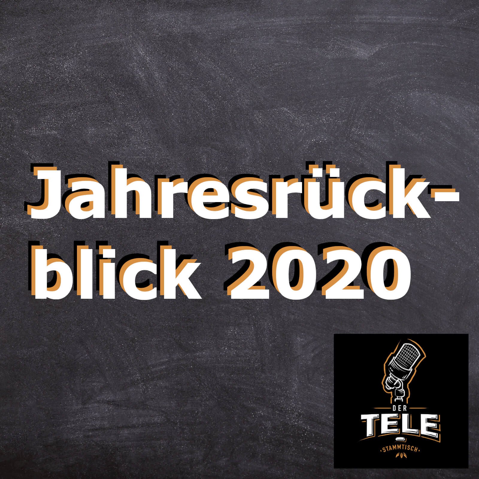 Der Tele-Stammtisch Filmkritiken Jahresrückblick 2020