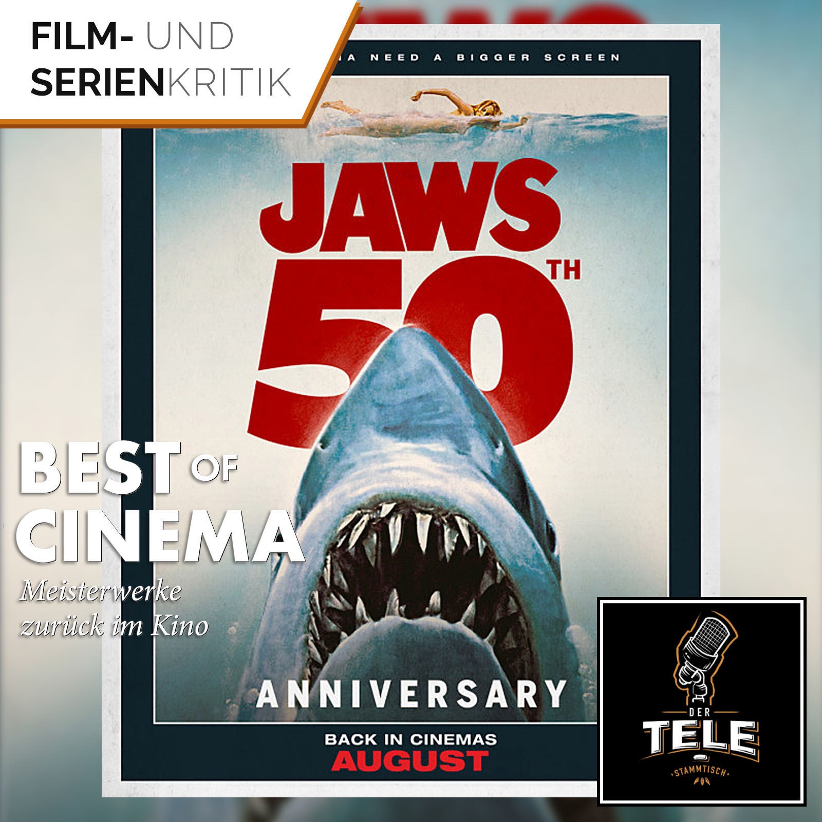 Best of Cinema | Der Weiße Hai (am 05.08. zurück im Kino)