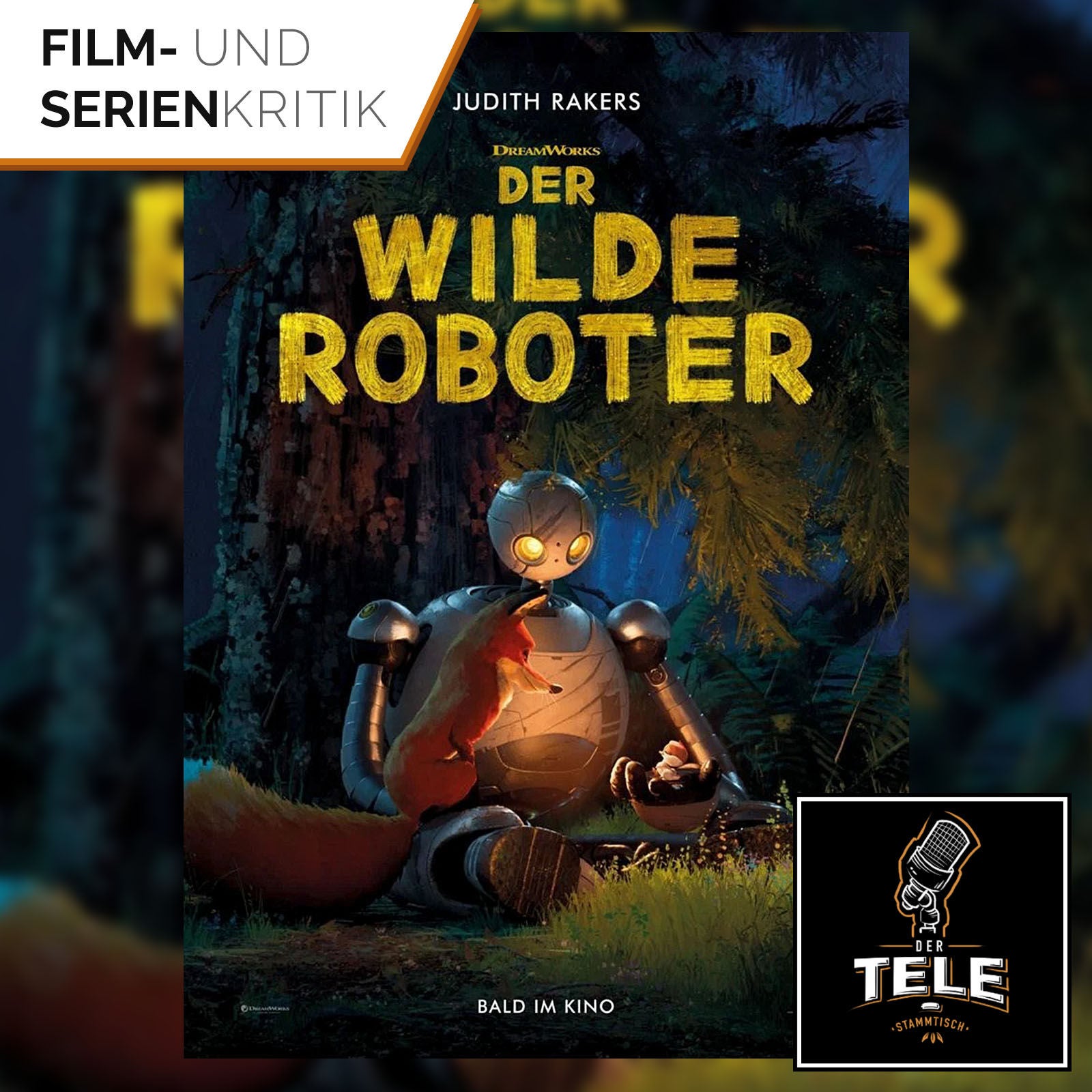 Der wilde Roboter | Wunderschön, witzig, Welterfolg?