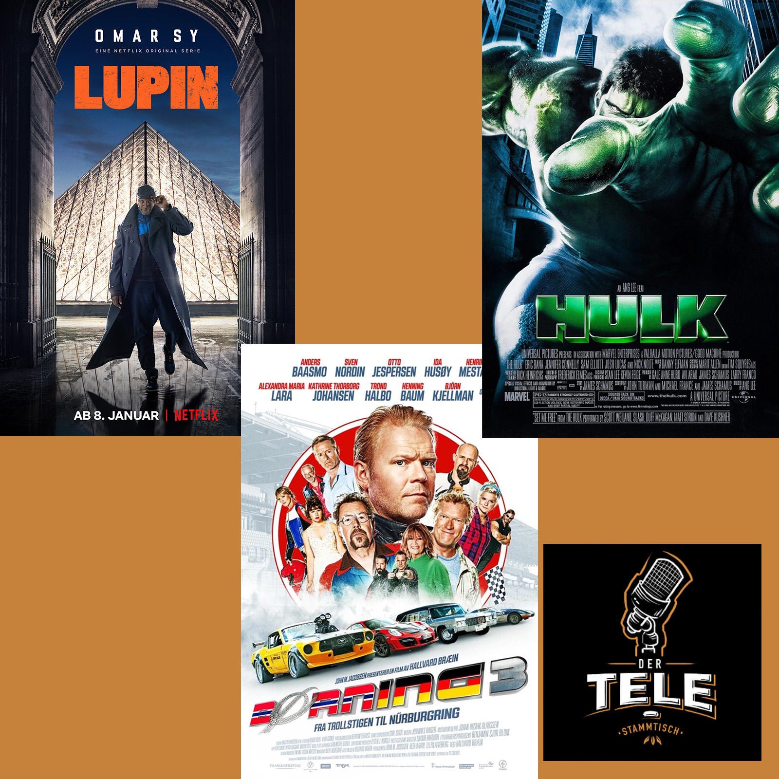 "Lupin (NETFLIX)", "Asphalt Börning (BØRNING 3)" und "Hulk (2003)"