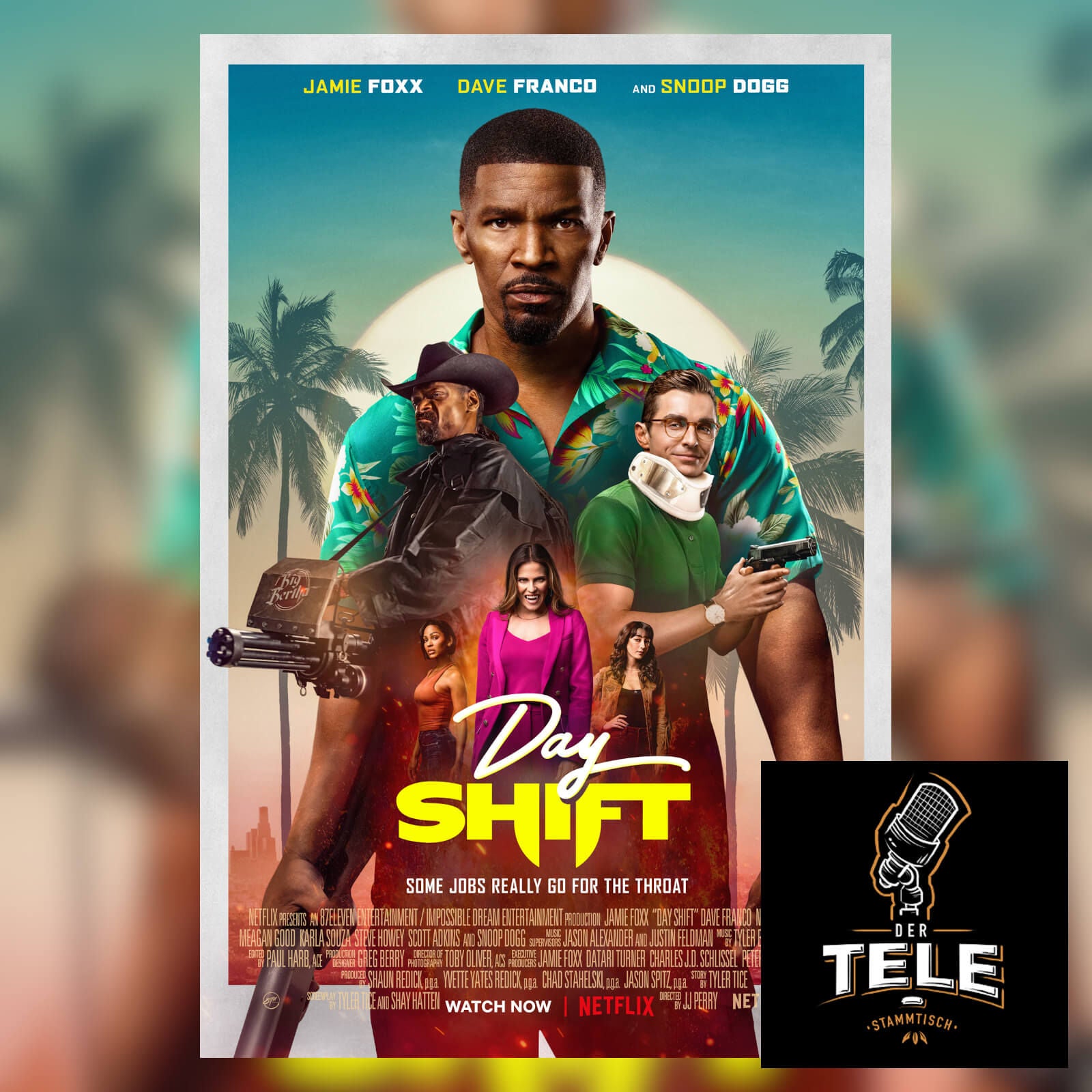 Day Shift (Netflix, Jamie Foxx)