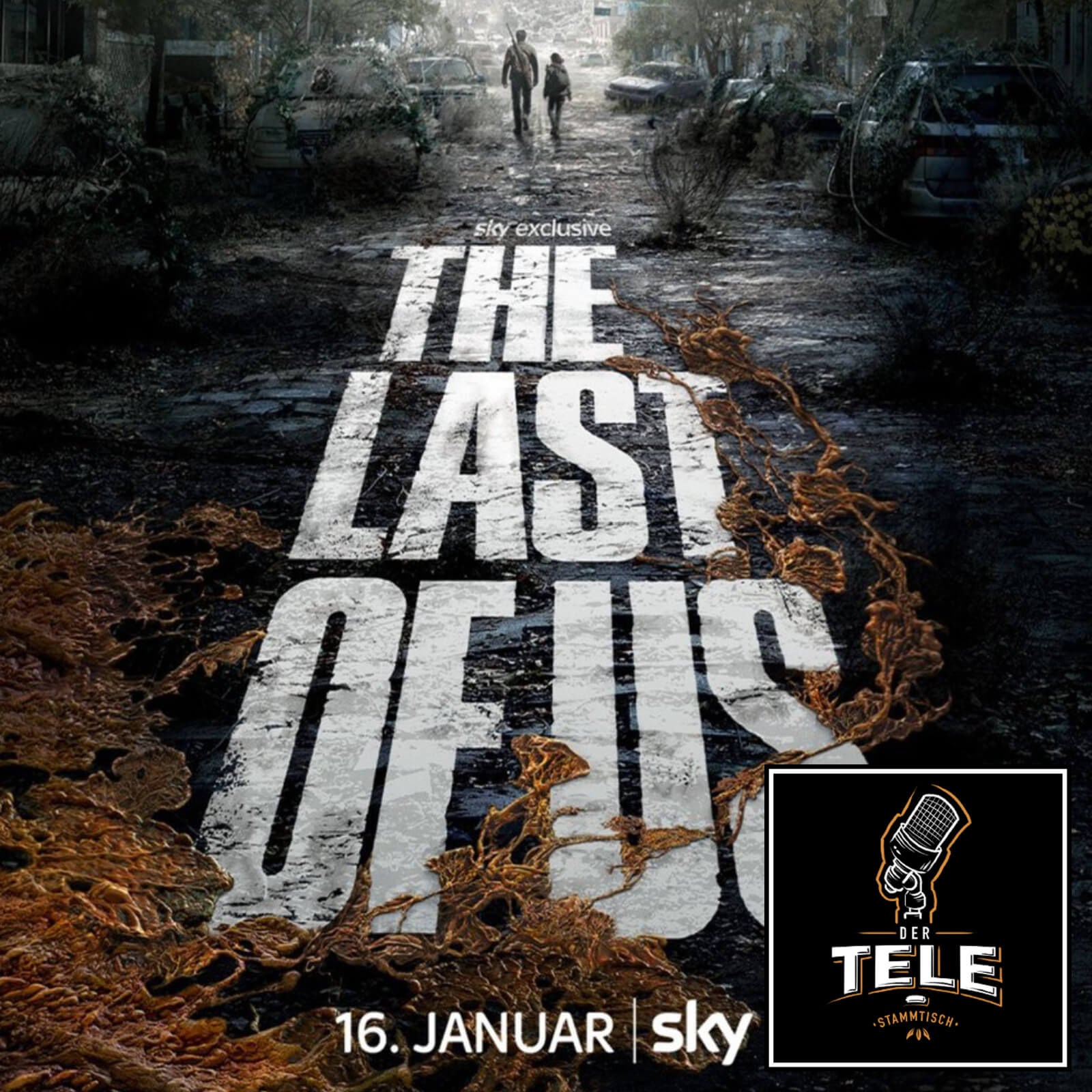 The Last of Us - Unser Pre-Cast zur neuen HBO-Serie des "Chernobyl"-Machers (Sky, WOW)