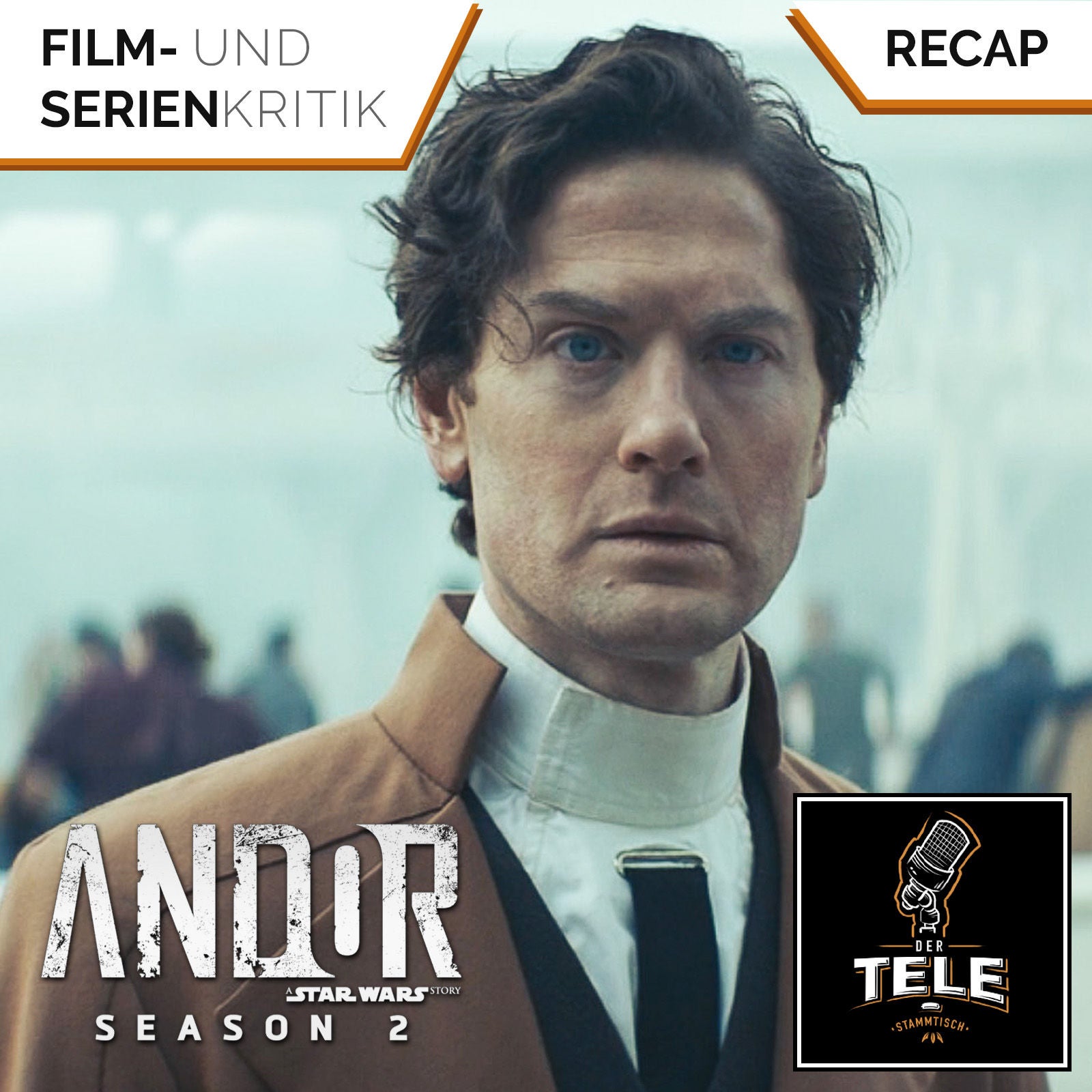 Andor Staffel 2 (Folge 7-9) (Disney +) | Wenn das Imperium die Geschichte schreibt